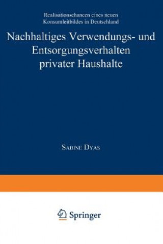 Carte Nachhaltiges Verwendungs- Und Entsorgungsverhalten Privater Haushalte Sabine Dyas