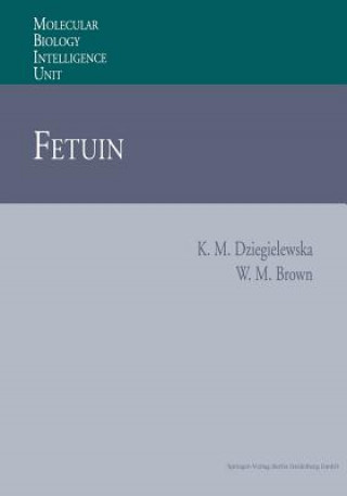 Knjiga Fetuin Katarzyna M. Dziegielewska