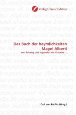 Книга Das Buch der haymlichkeiten Magni Alberti Carl von Reifitz