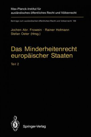 Könyv Minderheitenrecht Europaischer Staaten Jochen A. Frowein