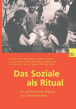 Carte Das Soziale ALS Ritual Christoph Wulf