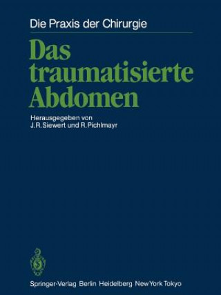 Kniha Das traumatisierte Abdomen R. Pichlmayr