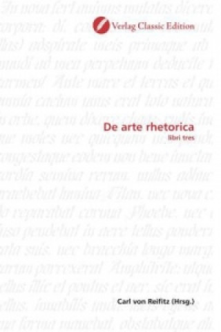 Libro De arte rhetorica Carl von Reifitz