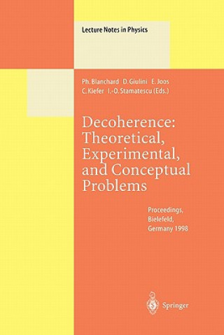 Knjiga Decoherence: Theoretical, Experimental, and Conceptual Problems P. Blanchard