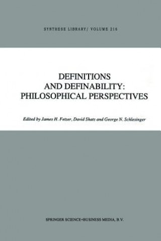 Книга Definitions and Definability: Philosophical Perspectives J. H. Fetzer