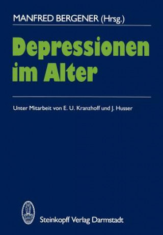 Książka Depressionen im Alter M. Bergener