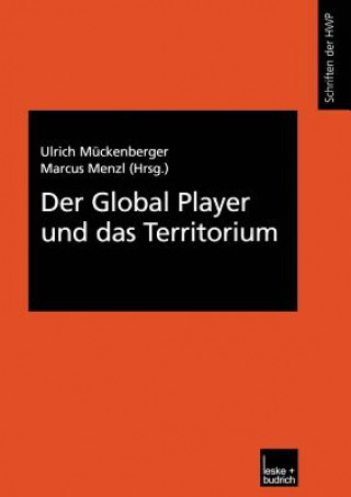 Knjiga Global Player Und Das Territorium Marcus Menzl