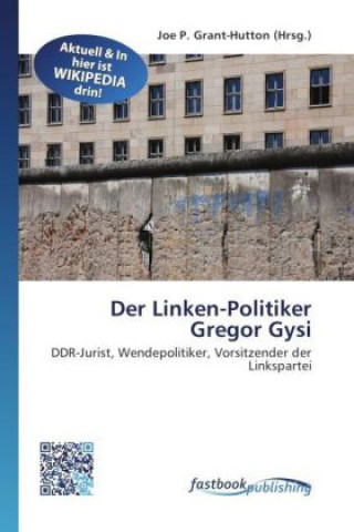 Книга Der Linken-Politiker Gregor Gysi Joe P. Grant-Hutton