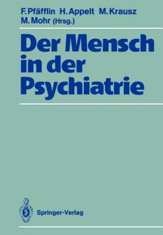 Kniha Der Mensch in der Psychiatrie Hertha Appelt