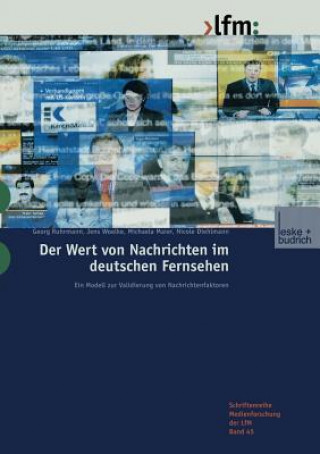 Kniha Der Wert Von Nachrichten Im Deutschen Fernsehen Nicole Diehlmann