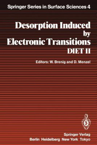 Książka Desorption Induced by Electronic Transitions DIET II Wilhelm Brenig