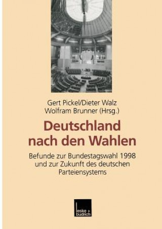 Könyv Deutschland Nach Den Wahlen Wolfram Brunner