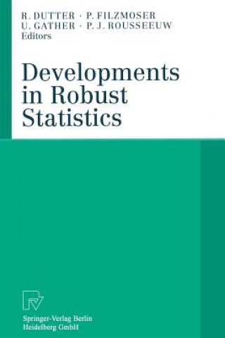 Kniha Developments in Robust Statistics Rudolf Dutter