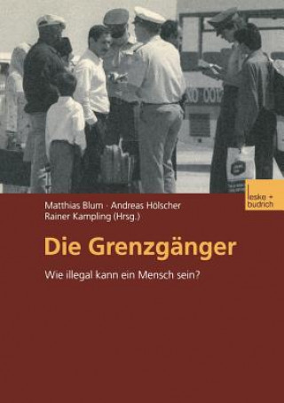 Knjiga Die Grenzg nger Matthias Blum