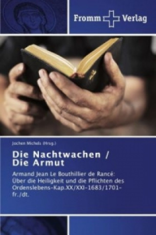 Carte Nachtwachen / Die Armut Jochen Michels (Hrsg. )