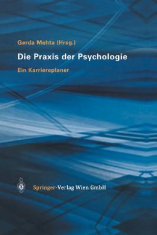 Książka Die Praxis Der Psychologie Gerda Mehta