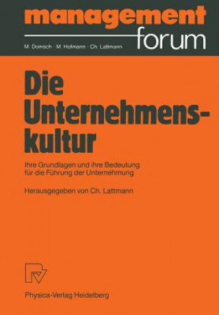 Kniha Die Unternehmenskultur Charles Lattmann