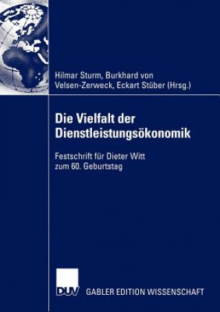 Kniha Die Vielfalt der Dienstleistungsokonomik Hilmar Sturm