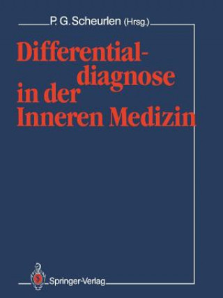 Carte Differentialdiagnose in der Inneren Medizin P. Gerhardt Scheurlen