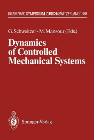 Knjiga Dynamics of Controlled Mechanical Systems M. Mansour