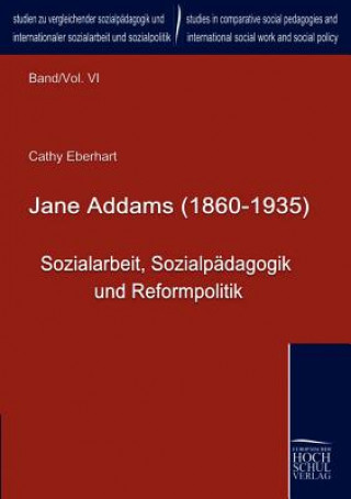 Книга Jane Addams (1860-1935) Cathy Eberhart