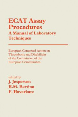 Könyv ECAT Assay Procedures A Manual of Laboratory Techniques R. M. Bertina