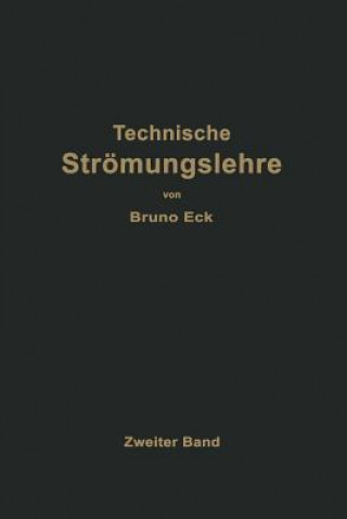 Kniha Einf hrung in Die Technische Str mungslehre Bruno Eck