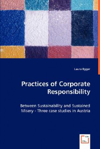 Knjiga Practices of Corporate Responsibility Laura Egger