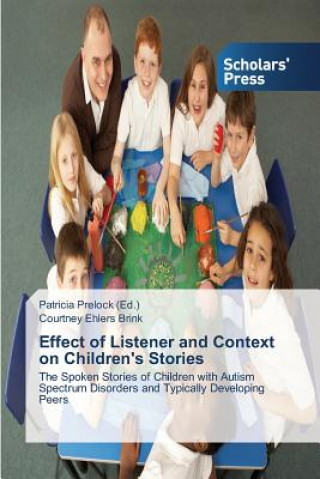 Книга Effect of Listener and Context on Children's Stories Courtney Ehlers Brink