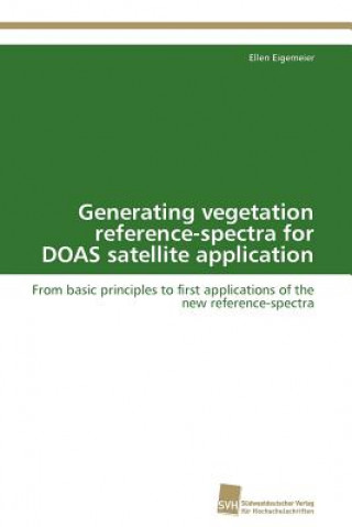Kniha Generating vegetation reference-spectra for DOAS satellite application Ellen Eigemeier