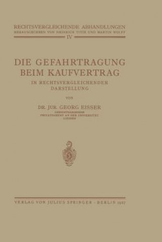 Kniha Die Gefahrtragung Beim Kaufvertrag Georg Eisser