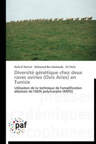 Kniha Diversite Genetique Chez Deux Raves Ovines (Ovis Aries) En Tunisie Haifa El Hentati