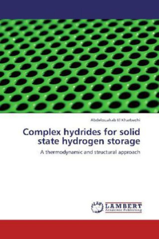 Knjiga Complex hydrides for solid state hydrogen storage Abdelouahab El Kharbachi