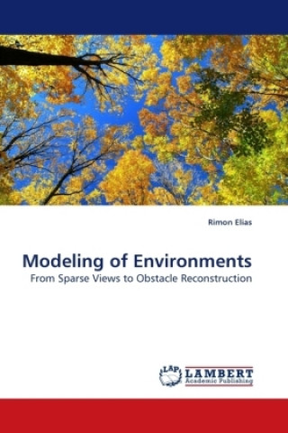 Книга Modeling of Environments Rimon Elias