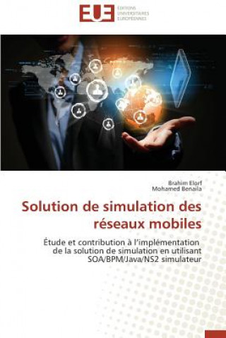 Carte Solution de Simulation Des R seaux Mobiles Brahim Elorf