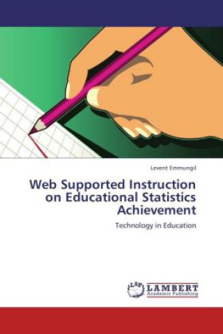 Buch Web Supported Instruction on Educational Statistics Achievement Levent Emmungil