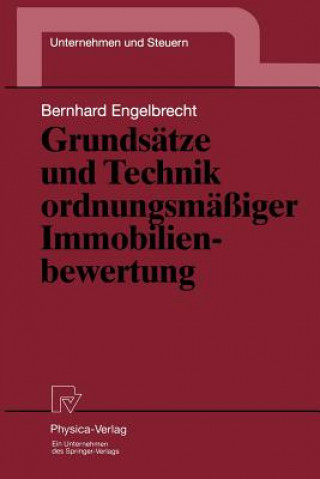 Książka Grundsatze und Technik Ordnungsmassiger Immobilienbewertung Bernhard Engelbrecht