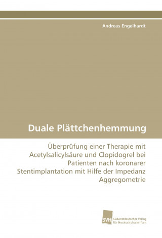 Buch Duale Plättchenhemmung Andreas Engelhardt