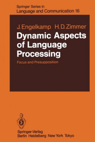 Book Dynamic Aspects of Language Processing Johannes Engelkamp