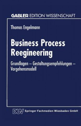Książka Business Process Reengineering Thomas Engelmann