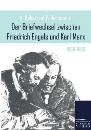 Knjiga Briefwechsel zwischen Friedrich Engels und Karl Marx Friedrich Engels