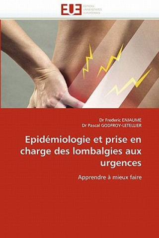 Kniha Epid miologie Et Prise En Charge Des Lombalgies Aux Urgences Frederic Enjaume