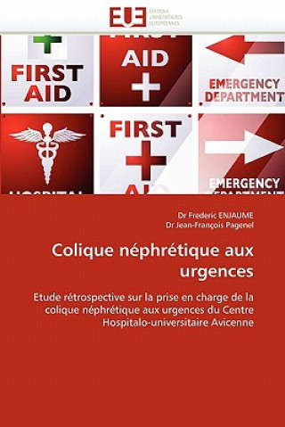 Könyv Colique N phr tique Aux Urgences Frederic Enjaume