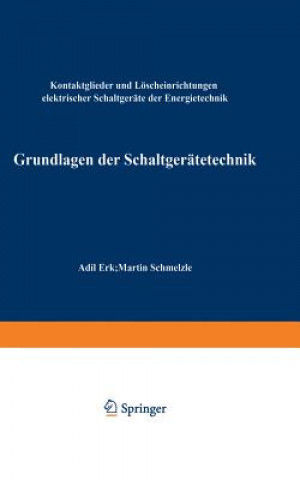 Carte Grundlagen Der Schaltgeratetechnik A. Erk