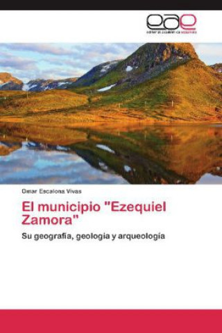 Buch municipio Ezequiel Zamora Omar Escalona Vivas