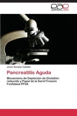 Kniha Pancreatitis Aguda Javier Escobar Cubiella