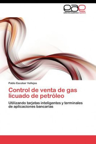 Carte Control de venta de gas licuado de petroleo Pablo Escobar Vallejos