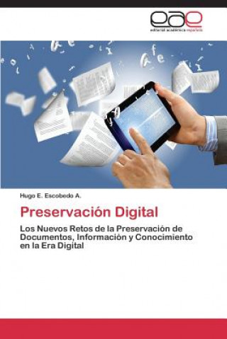 Carte Preservacion Digital Hugo E. Escobedo A.