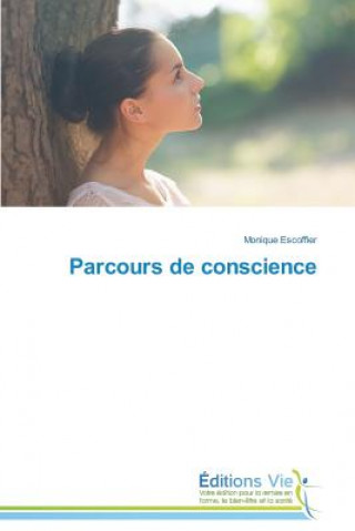 Buch Parcours de Conscience Monique Escoffier