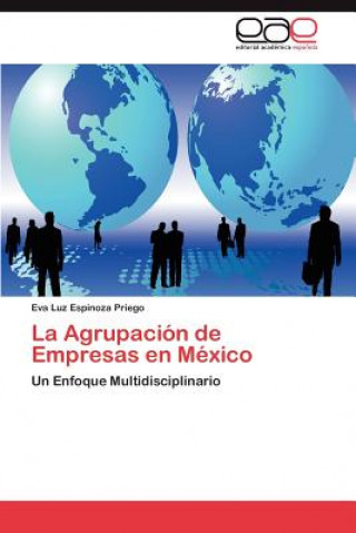 Carte Agrupacion de Empresas En Mexico Eva Luz Espinoza Priego